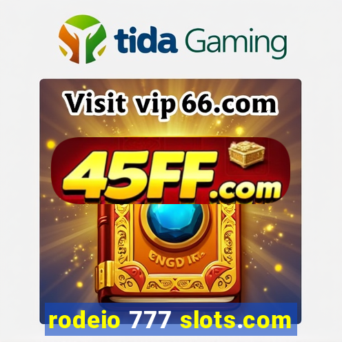 rodeio 777 slots.com